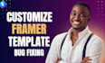 fix or optimize your framer template, framer website design framer portfolio