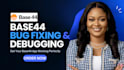 base44 expert base44 debug base44 integration base44 bug fix deploy base44