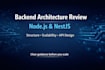 review your nodejs or nestjs backend architecture