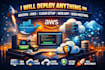 deploy anything on docker container, aws, cloud setup, web app, web hosting