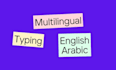 do fast multilingual typing in english and arabic