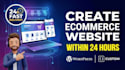 create ecommerce website with in 24hours