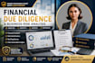 perform financial due diligence and business risk analysis