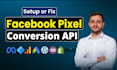 setup or fix meta pixel, ga4, conversion API, ecommerce server side tracking