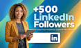 extend your new 500 linkedin followers