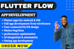 build flutter flow app flutter developer mobile app developer flutter mobile app
