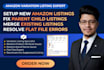 fix amazon parent child listing errors, amazon listing issue by using flat files