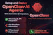 setup fix and deploy openclaw ai agent with automation and integrations