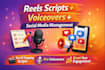 write engaging reel scripts and do voiceovers