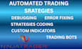 develop, fix, debug, optimize ninjatrader and  automated trading strategy on nt8