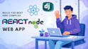 build a fast and modern website using reactjs and drf