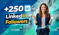 promote for new 250 linkedin followers