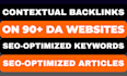 create 10 contextual backlinks on 90 plus domain authority websites