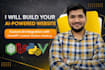 develop a custom ai powered website with full stack expertise