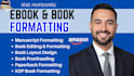 do manuscript formatting and book formatting for amazon KDP publishing