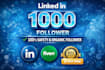 increase 1000 your linkedin followers