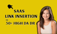 provide guest post link insertion on 60 plus DR saas websites