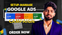 setup google ads, ppc, lead and sales campaign for your business