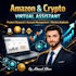 do everything as a virtuai assistant like ecommerce and crypto