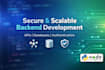 build a secure and scalable backend API for your application