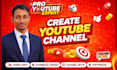 create and setup youtube channel professionally