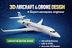 do 3d aircraft design, drone, uav and vtol design as an aerospace engineer