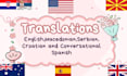 translate english, macedonian, serbian, croatian and conversational spanish