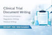 write clinical trial documents and protocol summaries