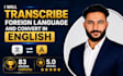 transcribe foreign language and convert in english