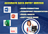 do accurate data entry, excel, copy paste and typing work