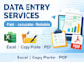 do accurate data entry, copy paste, and excel work