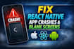 fix bugs and crashes in your react native app