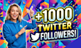 grow up 1000 twitter followers fast