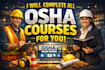osha 8, 10, 30 and 40 hour courses