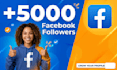 instantly gain 5000 facebook followers fast