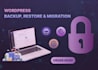 do wordpress backup, cloning, and migration