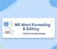 creat, format, edit and desing professional ms word document