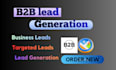b2b lead generation, linkedin leads, and targeted lead gen