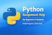 help with python assignments and practice problems