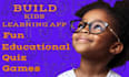create kid learning app educational app school app, quiz game app e learning app