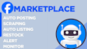 create facebook marketplace bot, auto posting bot, offerup, auto listing bot