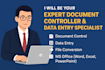 be your expert document controller, data entry specialist