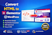convert HTML to elementor wordpress