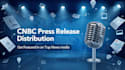 professional press release publication on cnbc
