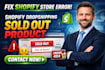 fix shopify issue shopify dropshipping fix shopify bugs