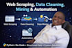 do data scrapping, cleaning, mining, web automation using python and  no code
