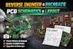 reverse engineer and recreate pcb schematics and layout