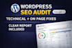 do a wordpress SEO audit with technical and on page fixes