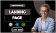 do high conversion landing pages