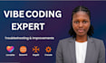 be your vibe code expert to fix bugs, build apps and websites using lovable